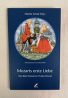 Mozarts Erste Liebe. Das Bäsle Marianne Thekla Mozart. - Música
