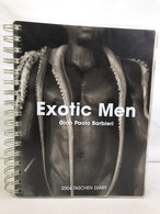 Exotic Men. - Fotografie