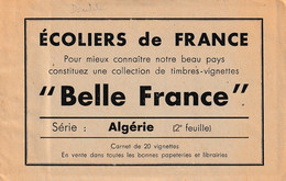 Ecoliers De France " Belle France " ALGERIE  2e Feuille  Centenaire 1830 - 1930  Carnet De 20 Vignettes Très Bel état - Blocks & Sheetlets & Booklets