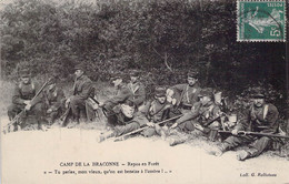 CPA MILITARIAT - CAMP De La Braconne - Repos En Forêt - Coll G Relluteau - Maniobras