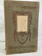 Album 1906: Das Theater. Kaufhaus N. Israel, Berlin C. - Théâtre & Danse