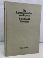 Die Kunstdenkmäler Von Oberpfalz Und Regensburg. X. Bezirksamt Kemnath. - Arquitectura