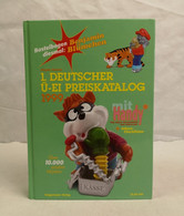 1. Deutscher Ü-EI Preiskatalog. 1999. - Autres & Non Classés