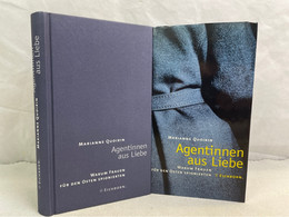 Agentinnen Aus Liebe : Warum Frauen Für Den Osten Spionierten. - Sonstige & Ohne Zuordnung