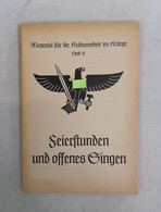 Feierstunden Und Offenes Singen. - Politie En Leger