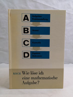 Wie Löse Ich Eine Mathematische Aufgabe?. - Schoolboeken