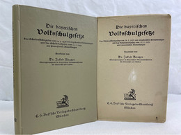 Die Bayerischen Volksschulgesetze : - Diritto