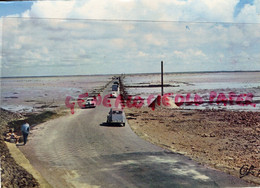 85- ILE DE NOIRMOUTIER - PASSAGE DU GOIS - 1962 - Ile De Noirmoutier