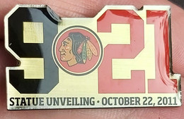 Chicago Blackhawks USA Statue Unveiling October 22 2011 Ice Hockey Club  PINS A10/8 - Sports D'hiver