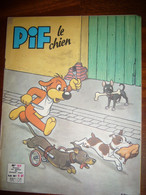 Les Aventures De Pif Le Chien N°97 (3ème Série) De Mars 1966 - Pif - Autres