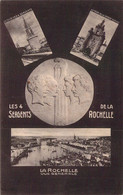 CPA - 17 - LA ROCHELLE - Les 4 Sergeants - Multivues - La Rochelle