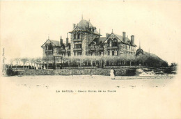 La Baule * Le Grand Hôtel De La Plage - La Baule-Escoublac