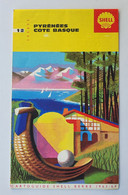 Cartoguide SHELL BERRE-FRANCE Pyrénées Côte Basque 1963/1964 (n°12) - Cartes Routières