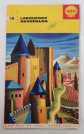 Cartoguide SHELL BERRE-FRANCE Languedoc Roussillon 1963/1964 (n°13) - Cartes Routières
