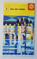Cartoguide SHELL BERRE-FRANCE Val De Loire 1963/1964 (n°6) - Cartes Routières