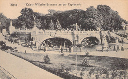 CPA - 57- METZ - Kaiser Willelm-Brunnun An Der Esplanade - Animation - Kunstverlag Klingenste Metz - Metz