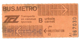 TITRE De TRANSPORT LYONNAIS - Bus-Métro - Europe