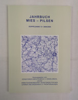 Jahrbuch. Mies-Pilsen. Doppelband 13. 2004/2005. - Autres & Non Classés