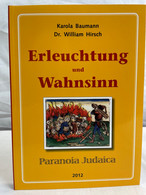 Erleuchtung Und Wahnsinn : Ein Beitrag Zum Tierschutz : Wissenschaftliche Sammlung Historischer Und Aktueller - Judaism