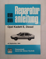 Reparaturanleitung 898/899. Opel Kadett E, Diesel - Tecnica