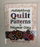 Adapting Quilt Patterns To Polymer Clay. - Andere & Zonder Classificatie