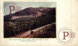 USA. ASCENDING ST PETER'S DOME, THREE ELEVATIONS OF TRACK. CRIPPLE CREEK SHORT LINE. - Colorado Springs