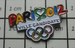 513k Pin's Pins / Beau Et Rare / JEUX OLYMPIQUES / Oups Encore Raté ! PARIS VILLE CANDIDATE 2012 - Jeux Olympiques