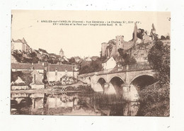 Cp, 86, ANGLES SUR L'ANGLIN , Vue Générale , Le Château Et Le Pont Sur L'Anglin , Côté Sud ,  Vierge - Sonstige & Ohne Zuordnung