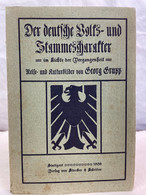 Der Deutsche Volks- Und Stammescharakter Im Lichte Der Vergangenheit. Reise- Und Kulturbilder. - 4. Neuzeit (1789-1914)