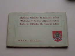 Batterie WILHELM II Knocke S/Mer Battery KNOKKE Belgium / O.N.I.G. Sites De Guerre ( Thill > Carnet > 10 Cards ) ! - Knokke