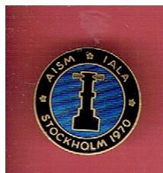 INSIGNE AISM IALA STOCKHOLM 1970 PHARE LIGHTHOUSE AIDE A NAVIGATION Association Internationale De Signalisation Maritime - Fari