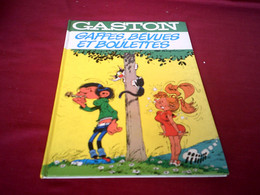 GASTON  GAFFES  BEVUES ET BOULETTES    EDITION FRANCE LOISIR 1973 - Gaston