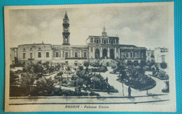 Cartolina Andria - Palazzo Civico. Viaggiata 1940 - Andria