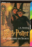 J.k Rowling . Harry Potter Et La Chambre Des Secrets   - Folio Junior De 2001 - Harry Potter