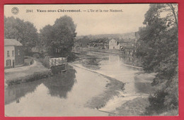 Vaux-sous-Chevremont - L'Ile Et Le Rue Namont - 1921 ( Voir Verso ) - Chaudfontaine
