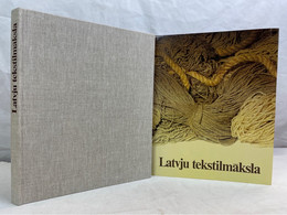 Latvju Tekstilmaksla. [Latvian Tapestry]. - Sonstige & Ohne Zuordnung
