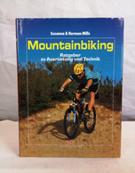 Mountainbiking. Ratgeber Zu Ausrüstung Und Technik. - Tecnica