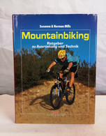Mountainbiking. Ratgeber Zu Ausrüstung Und Technik. - Technique
