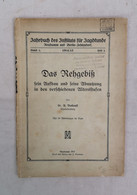 Das Rehgebiß.Sein Aufbau Und Seine Abnutzung In Den Verschiedenen Alterstufen. - Otros & Sin Clasificación