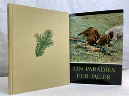 Ein Paradies Für Jäger. - Autres & Non Classés