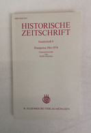 Historische Zeitschrift - Sonderheft 9. Hungarica 1961-1974. - Autres & Non Classés