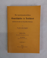 Die Sozialdemokratischen Gewerkschaften In Deutschland Seit Dem Erlasse Des Sozialisten-Gesetzes. - Politik & Zeitgeschichte