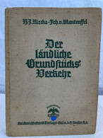 Der Ländliche Grundstücksverkehr, Insbes. D. Grundstücksverkehrsbekanntmachung Vom 26. Jan. 1937. - Law
