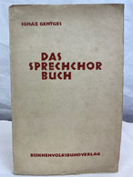 Das Sprechchorbuch : Grundlagen Und Texte. - Théâtre & Danse