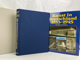 Kunst In Deutschland 1933 - 1945. Band 3 - 1, Architektur. - Sonstige & Ohne Zuordnung