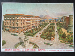 NAPOLI, NAPLES, NEAPEL,,.........Grand’ Hotel De Londres   ...... - Napoli (Naples)