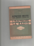 L' électricité Et La Radio 1947 - Littérature & Schémas