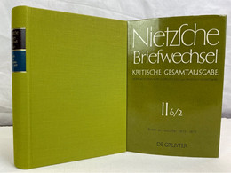 Nietzsche: Kritische Gesamtausgabe. II. Abteilung, Band 6-2. - Filosofía