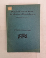 Denkschrift über Den Ausbau Der öffentlichen Flüsse In Bayern. - 4. Neuzeit (1789-1914)