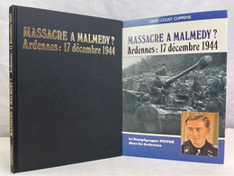 Massacre A Malmedy Ardennes 17 December 1944: Le Kampfgruppe Peiper Dans Les Ardennes - 5. Guerre Mondiali
